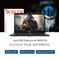 ฟิล์มกันรอย โน๊ตบุ๊ค Asus ROG Zephyrus M GM501GS-EI003T 11 Asus ROG Zephyrus M GM501GS-EI003T